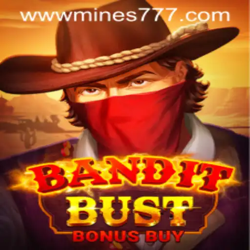 Unlocking the Thrills of BanditBustBonusBuy on Mines777.COM