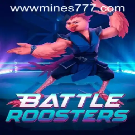 BattleRoosters: The Rise of Strategic Virtual Combat with Mines777.COM
