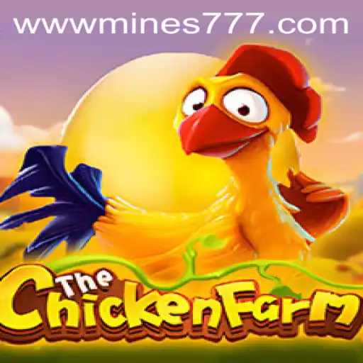 The Exciting World of ChickenFarm and the Role of Mines777.COM