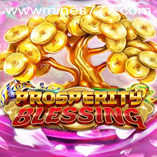 Exploring the World of ProsperityBlessing and Mines777.COM