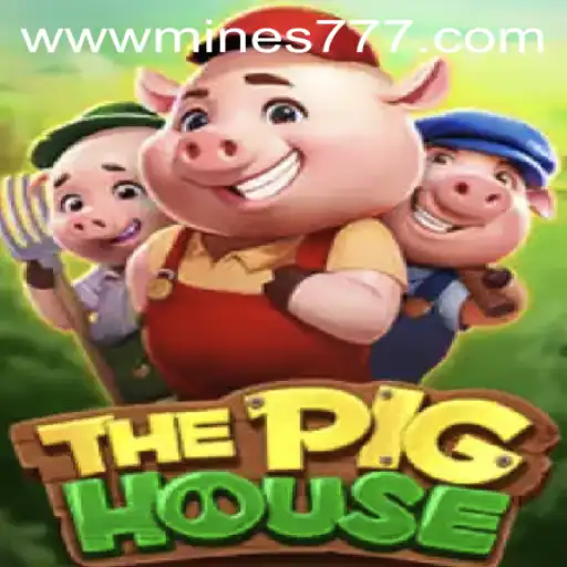Exploring the Exciting World of ThePigHouse: A Dive into Mines777.COM's Latest Game