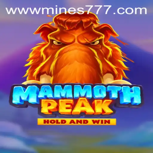 MammothPeak: Explore the Thrilling Adventures of Mines777.COM