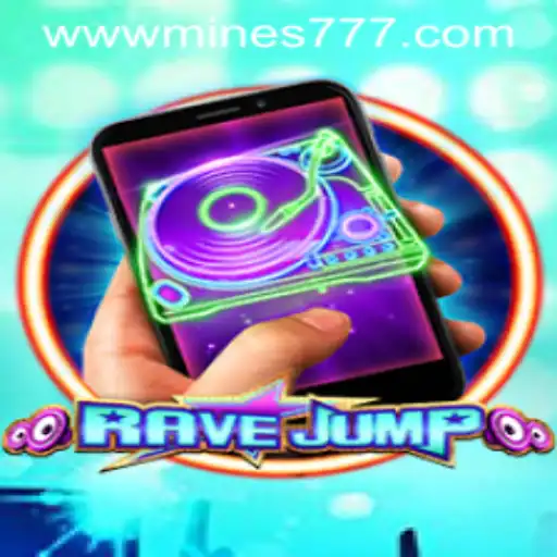 RaveJumpmobile and Mines777.COM: Dive into the High-Energy World of Mobile Gaming