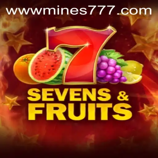 Discover the Excitement of SevensFruits and Mines777.COM